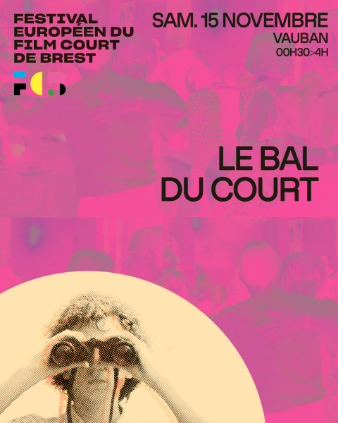 2___15_NOV_Le_Bal_Du_Court_-_Affiche